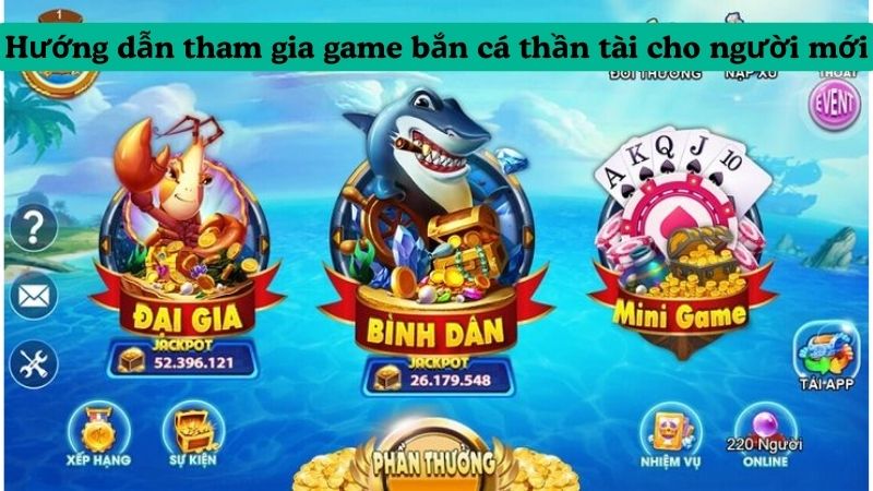 Bắn cá Thần Tài thu hút nhiều hội viên tham gia